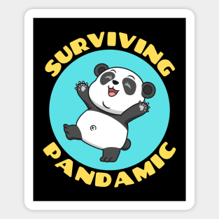 Surviving Pandamic | Panda Pun Magnet